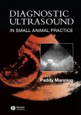 Diagnostic Ultrasound in Small Animal Practice (eBook, PDF)