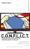 CONFLICT - The Insiders' Guide to Storytelling in Factual/Reality TV & Film (eBook, ePUB)