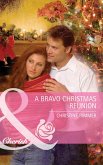 A Bravo Christmas Reunion (Mills & Boon Cherish) (Bravo Family Ties, Book 8) (eBook, ePUB)