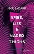 Spies, Lies & Naked Thighs (eBook, ePUB) - Bild 1