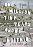One Million Tiny Plays About Britain (eBook, ePUB)