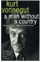 A Man Without a Country (eBook, ePUB) - Vonnegut, Kurt