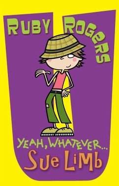 Ruby Rogers: Yeah, Whatever ... (eBook, ePUB) - Limb, Sue