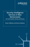 Security Intelligence Services in New Democracies (eBook, PDF)