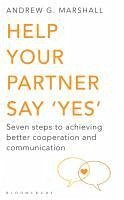 Help Your Partner Say 'Yes' (eBook, ePUB) - Marshall, Andrew G