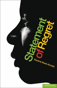 Statement of Regret (eBook, ePUB) - Kwei-Armah, Kwame