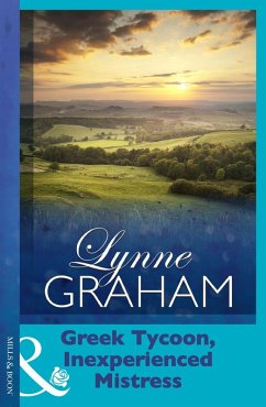 Greek Tycoon, Inexperienced Mistress (eBook, ePUB) - Graham, Lynne