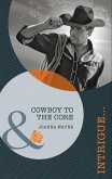 Cowboy to the Core (eBook, ePUB) Cowboy to the Core (eBook, ePUB)