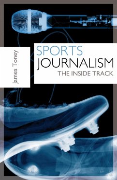 Sports Journalism (eBook, ePUB) - Toney, James