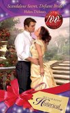 Scandalous Secret, Defiant Bride (Mills & Boon Historical) (eBook, ePUB)