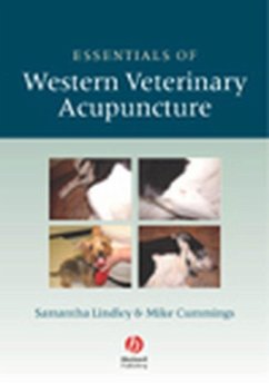 Essentials of Western Veterinary Acupuncture (eBook, PDF) - Lindley, Samantha; Cummings, Mike