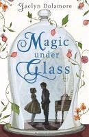 Cover Magic Under Glass (eBook, ePUB)