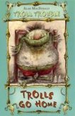 Trolls Go Home! (eBook, ePUB)