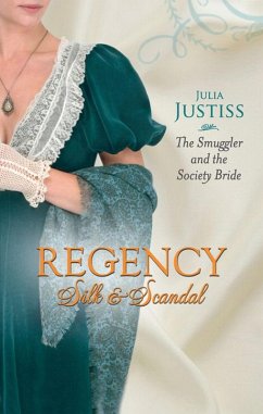The Smuggler and the Society Bride (eBook, ePUB) - Justiss, Julia