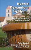 Hybrid Dynamical Systems (eBook, ePUB)