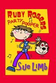 Ruby Rogers: Party Pooper (eBook, ePUB)