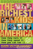 The Richest Kids in America (eBook, ePUB) The Richest Kids in America (eBook, ePUB)