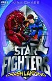 STAR FIGHTERS 4: Crash Landing (eBook, ePUB)