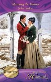 Marrying the Mistress (Mills & Boon Historical) (eBook, ePUB)