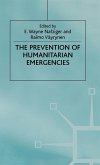 The Prevention of Humanitarian Emergencies (eBook, PDF)