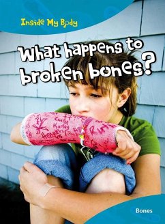 Cover What Happens to Broken Bones? (eBook, PDF)