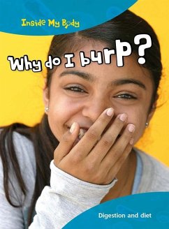 Why do I Burp? (eBook, PDF) - Thomas, Isabel Why do I Burp? (eBook, PDF) - Thomas, Isabel