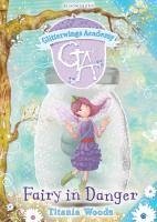 Cover GLITTERWINGS ACADEMY 14: Fairy in Danger (eBook, ePUB)