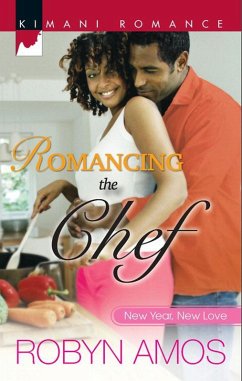 Romancing The Chef (eBook, ePUB) - Amos, Robyn