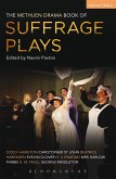 The Methuen Drama Book of Suffrage Plays (eBook, ePUB)