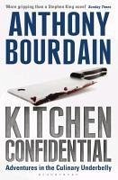 Kitchen Confidential (eBook, ePUB) - Bourdain, Anthony