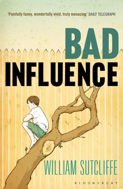 Bad Influence (eBook, ePUB) - Sutcliffe, William