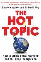 The Hot Topic (eBook, ePUB) - Walker, Gabrielle; King, David
