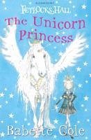 Fetlocks Hall 1: The Unicorn Princess (eBook, ePUB) - Cole, Babette