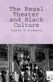 The Regal Theater and Black Culture (eBook, PDF)