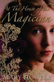 At the House of the Magician (eBook, ePUB)