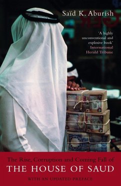Cover The Rise, Corruption and Coming Fall of the House of Saud (eBook, ePUB)