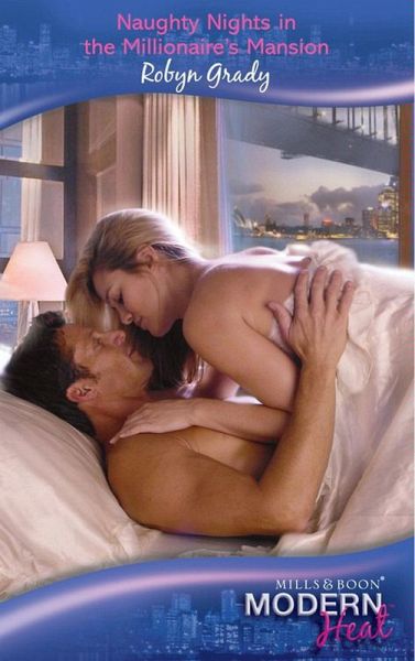Naughty Nights In The Millionaire's Mansion (eBook, ePUB)