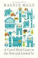 Cover A Cruel Bird Came to the Nest and Looked In (eBook, ePUB)