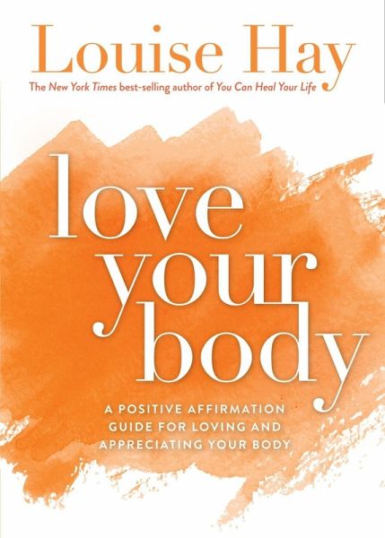 Love Your Body (eBook, ePUB)