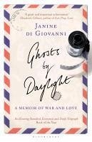 Ghosts By Daylight (eBook, ePUB) - Di Giovanni, Janine