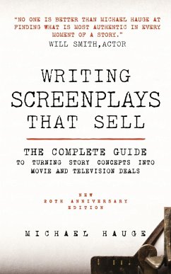 Writing Screenplays That Sell (eBook, ePUB) - Hauge, Michael