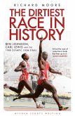 The Dirtiest Race in History (eBook, ePUB)