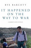 It Happened on the Way to War (eBook, ePUB)