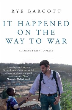 It Happened on the Way to War (eBook, ePUB) - Barcott, Rye