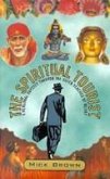 The Spiritual Tourist (eBook, ePUB) The Spiritual Tourist (eBook, ePUB)