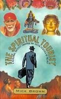The Spiritual Tourist (eBook, ePUB) - Brown, Mick