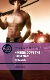 Hunting Down The Horseman (Mills & Boon Intrigue) (Whitehorse, Montana: The Corbetts, Book 2) (eBook, ePUB)