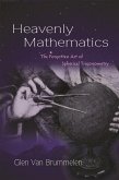 Heavenly Mathematics (eBook, ePUB)
