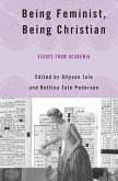 Being Feminist, Being Christian (eBook, PDF)