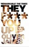 They F*** You Up (eBook, ePUB)